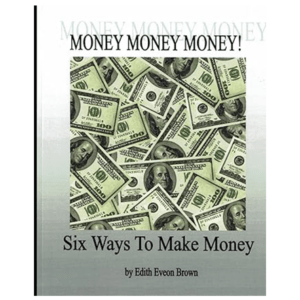 Six Ways To Make Money book